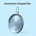 Aluminium Chapati Pan for Perfect Flatbreads Aluminium pan Crêpe & Blini Pans